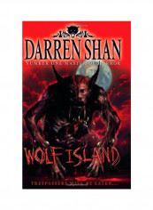 Wolf Island: Trespassers Will Be Eaten Hardcover