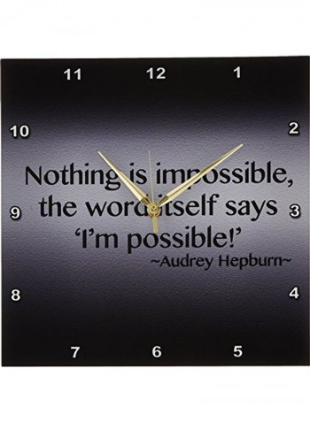 Nothing Is Impossible Quote Printed Wall Clock Multicolour 13x13x0.1inch