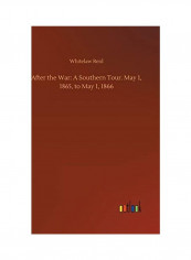 After The War Hardcover English by Whitelaw Reid