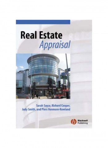 Real State Appraisal: From Value To Worth Paperback