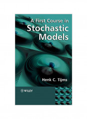 A First Course in Stochastic Models Hardcover