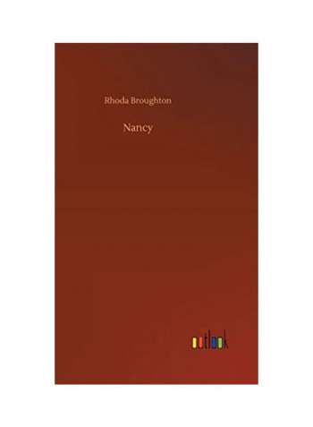 Nancy Hardcover English by Rhoda Broughton