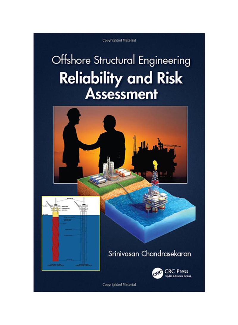 Offshore Structural Engineering Reliability And Risk Assessment Hardcover 1