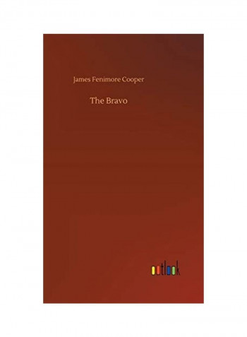 The Bravo Hardcover English by James Fenimore Cooper