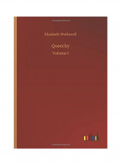 Queechy Hardcover English by Elizabeth Wetherell