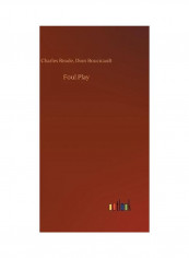 Foul Play Hardcover English by Charles Reade - 2018