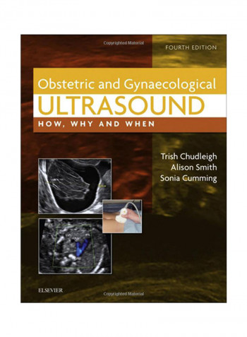 Obstetric And Gynecological Ultrasound How Why And When Paperback 4