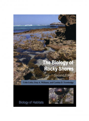 The Biology Of Rocky Shores Paperback 2