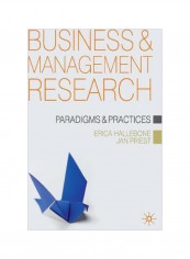 Business And Management Research: Paradigms And Practices Paperback