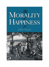 The Morality of Happiness Paperback
