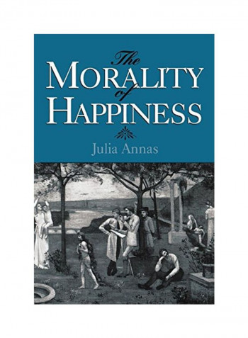The Morality of Happiness Paperback