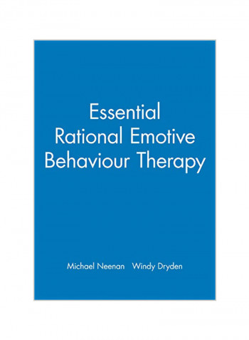 Essential Rational Emotive Behaviour Therapy Paperback