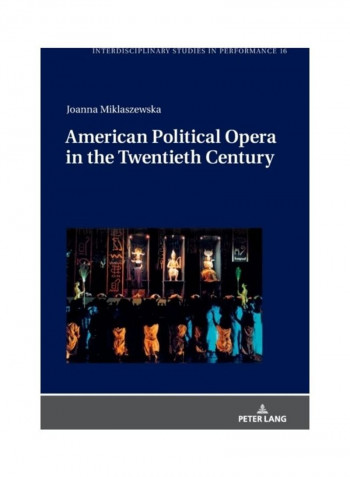 American Political Opera In The Twentieth Century Hardcover English