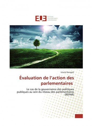 Evaluation De L'Action Des Parlementaires Paperback
