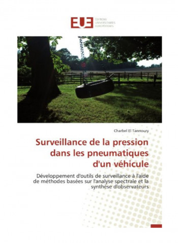 Surveillance De La Pression Dans Les Pneumatiques D'Un Vehicule Paperback