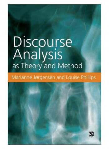 Discourse Analysis As Theory And Method Paperback 1st Edition