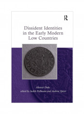 Dissident Identities In The Early Modern Low Countries Paperback
