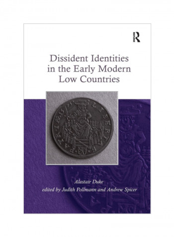 Dissident Identities In The Early Modern Low Countries Paperback