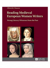Reading Medieval European Women Writers Hardcover English by Albrecht Classen