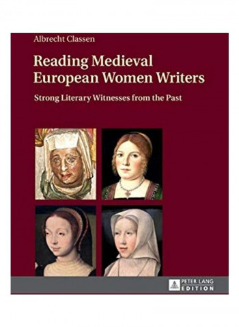 Reading Medieval European Women Writers Hardcover English by Albrecht Classen