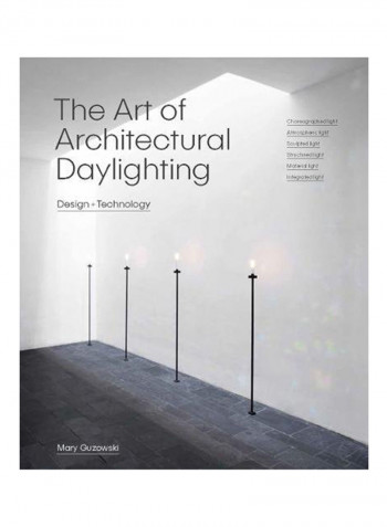 The Art Of Architectural Daylighting Hardcover