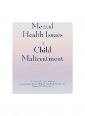 Mental Health Issues Of Child Maltreatment Paperback
