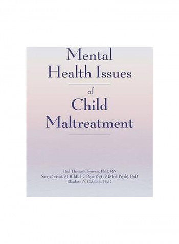 Mental Health Issues Of Child Maltreatment Paperback