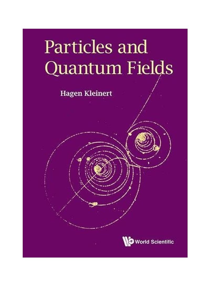 Particles And Quantum Fields Paperback