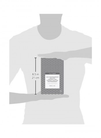 How Postmodernism Explains Football And Football Explains Postmodernism: The Billy Clyde Conundrum Hardcover