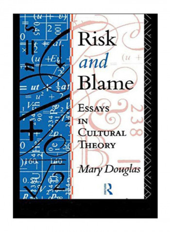 Risk And Blame Paperback 1st Edition