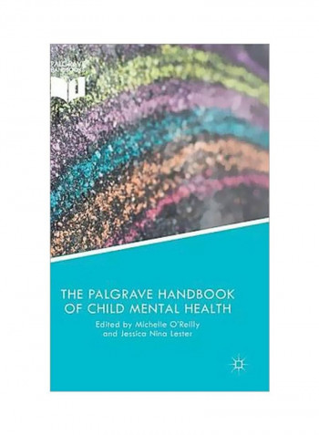 The Palgrave Handbook Of Child Mental Health Hardcover