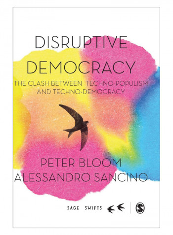 Disruptive Democracy Hardcover 1st Edition
