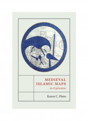 Medieval Islamic Maps Format Hardcover