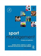 Sport Management: Principles And Applications Paperback 5