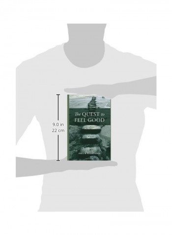 The Quest To Feel Good Paperback