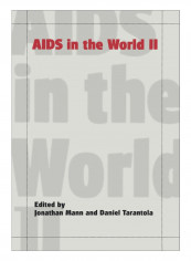 AIDS In The World II Paperback 2nd Edition reviews AIDS In The World II Paperback 2nd Edition