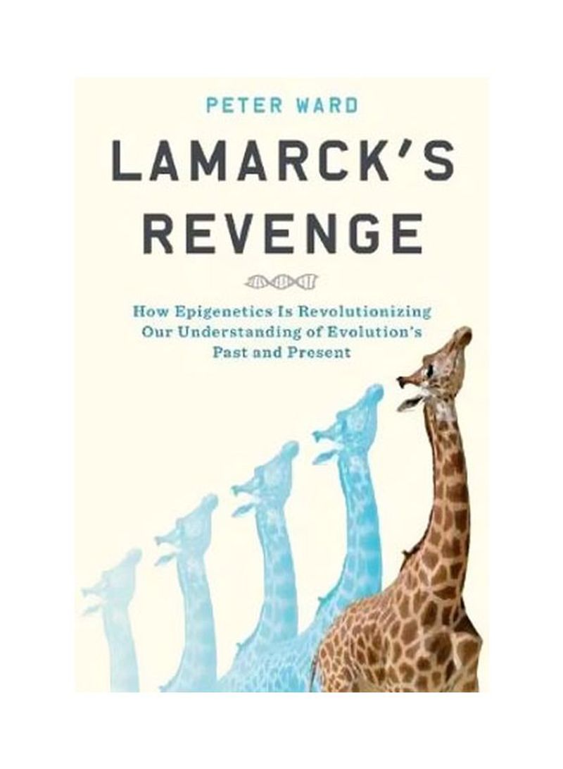 Lamarck's Revenge Hardcover
