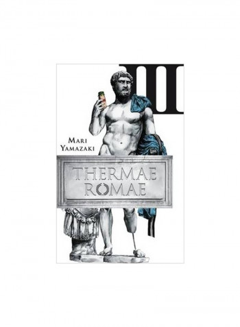 Thermae Romae Volume 3 Hardcover