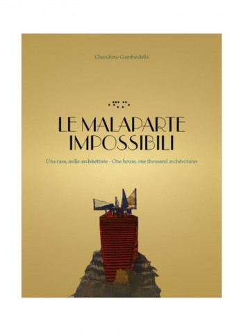 Le Malaparte Impossibili : One House, One Thousand Architectures Paperback