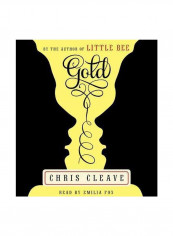 Gold Audio Book English by Chris Cleave - 3/Jul/12