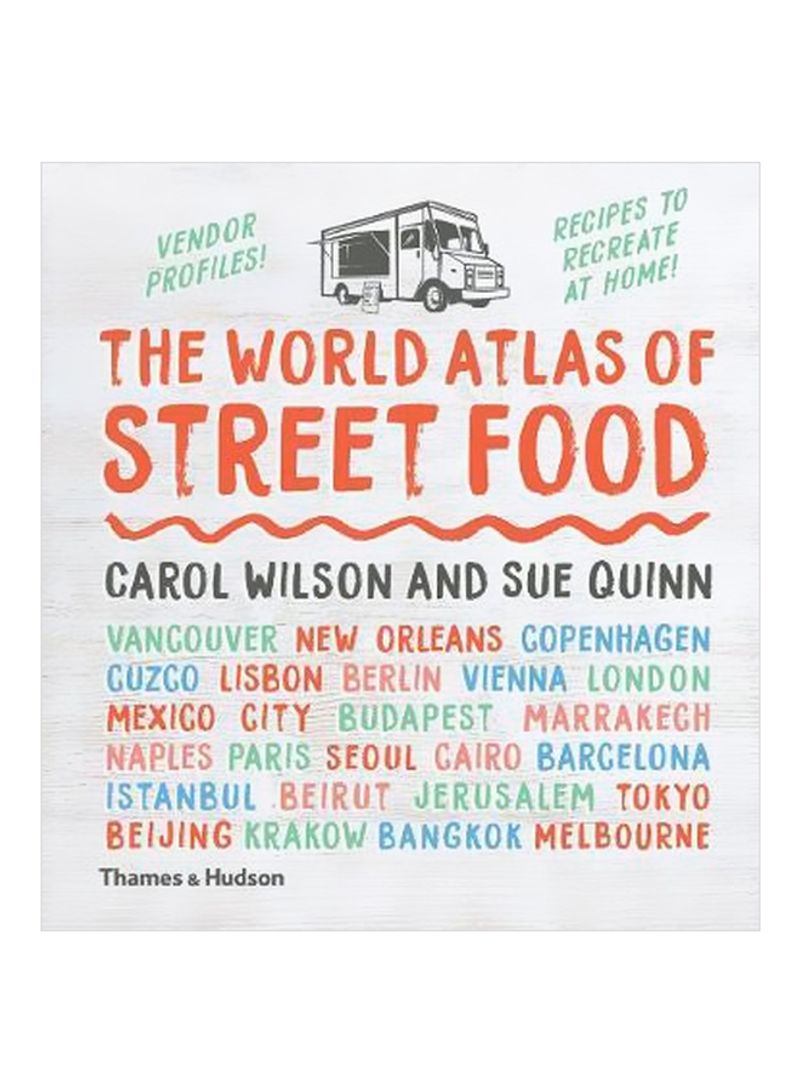 The World Atlas Of Street Food Hardcover