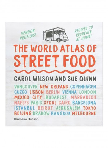 The World Atlas Of Street Food Hardcover