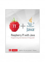 Raspberry Pi With Java: Programming The Internet Of Things (IoT) Paperback
