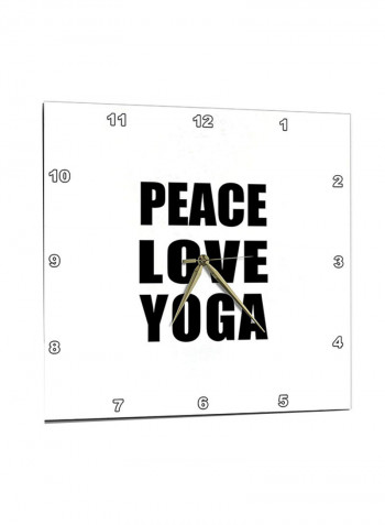 Quote Printed Wall Clock Black/White 15 x 15inch