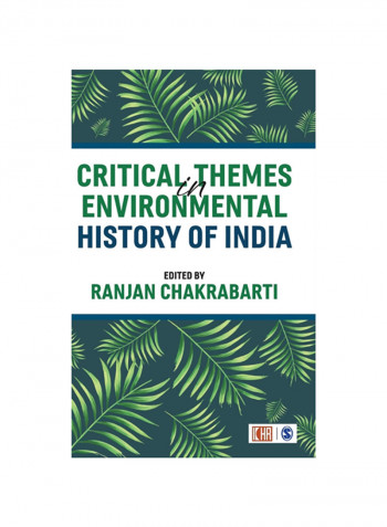 Critical Themes in Environmental History of India Hardcover