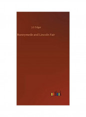 Runnymede And Lincoln Fair Hardcover English by J. G. Edgar - 2020