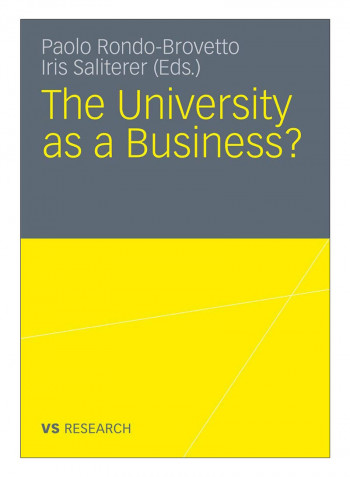The University As A Business Paperback 2011 Edition