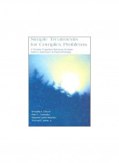 Simple Treatments For Complex Problems Paperback