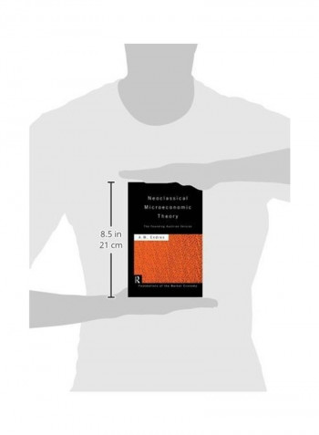 Neoclassical Microeconomic Theory: The Founding Austrian Vision Paperback