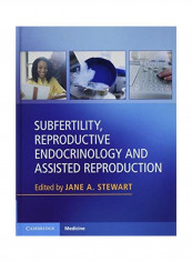 Subfertility, Reproductive Endocrinology And Assisted Reproduction Hardcover English by Jane A. Stewart